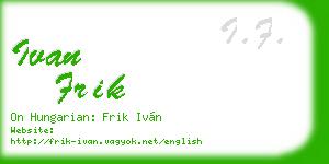 ivan frik business card